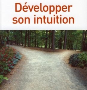 Développer son intuition