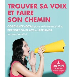 Trouver sa voix et faire son chemin