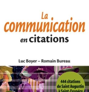 La communication en citations, 444 citations