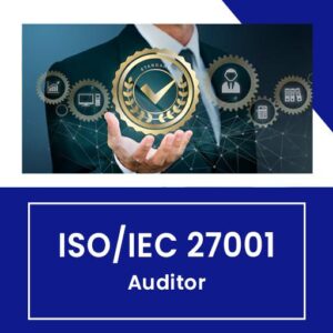 ISO/IEC 27001 Auditor