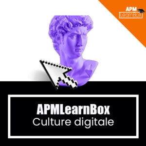 APMLearnBox Culture digitale