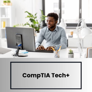 CompTIA Tech+ (Examen inclus)