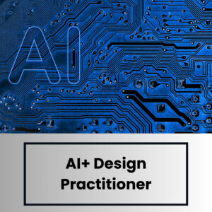 AI+ Design Practitioner (Examen inclus)