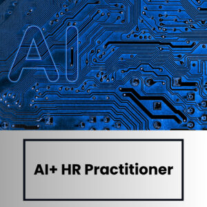 AI+ HR Practitioner (Examen inclus)
